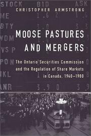 Moose Pastures and Mergers by Christopher Armstrong