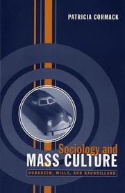 Sociology and Mass Culture by Patricia Cormack, Patricia Cormack