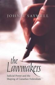 The Lawmakers by John T. Saywell