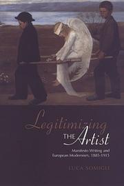 Cover of: Legitimizing the Artist by Luca Somigli