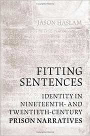 Cover of: Fitting Sentences: Identity in Nineteenth- and Twentieth-Century Prison Narratives