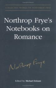 Cover of: Northrop Frye's Notebooks on Romance (Collected Works of Northrop Frye)