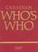 Cover of: Canadian Who's Who 2007 (Canadian Who's Who)