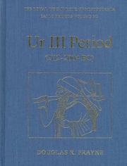 Cover of: Ur III period, 2112-2004 BC by Douglas Frayne