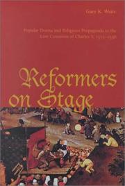 Cover of: Reformers On Stage by Gary K. Waite