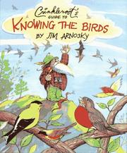 Cover of: Crinkleroot's guide to knowing the birds by Jim Arnosky