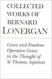Cover of: Grace and Freedom | Bernard Lonergan