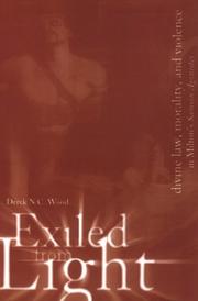 Cover of: Exiled from light by Derek N. C. Wood