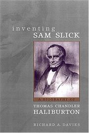 Inventing Sam Slick by Richard A. Davies