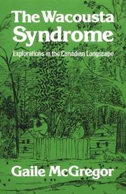 Cover of: Wacousta syndrome: explorations in the Canadian langscape [sic]