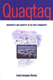 Cover of: Quaqtaq: modernity and identity in an Inuit community