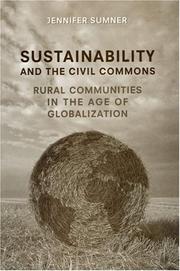 Cover of: Sustainability and the civil commons: rural communities in the age of globalization