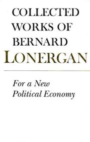 Cover of: For a New Political Economy (Collected Works of Bernard Lonergan)