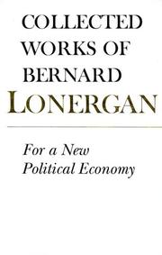 Cover of: For a New Political Economy (Collected Works of Bernard Lonergan) by Bernard Lonergan