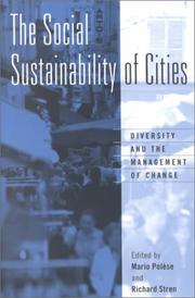 Cover of: The social sustainability of cities: diversity and the management of change