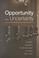 Cover of: Opportunity and uncertainty