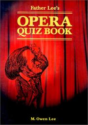 Cover of: Father Lee's opera quiz book