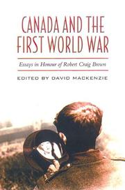 Cover of: Canada and the First World War by edited by David MacKenzie.