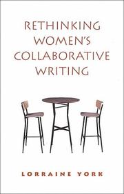 Cover of: Rethinking women's collaborative writing: power, difference, property