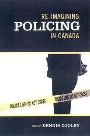 Cover of: Re-imagining policing in Canada