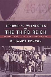 Cover of: Jehovah's Witnesses and the Third Reich by M. James Penton