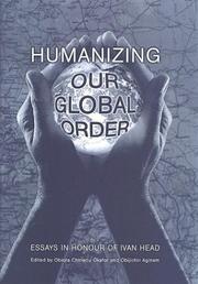 Cover of: Humanizing our global order by edited by Obiora Chinedu Okafor and Obijiofor Aginam.