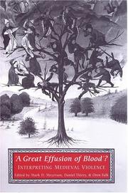 Cover of: A great effusion of blood? by edited by Mark D. Meyerson, Daniel Thiery, Oren Falk.