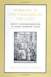 Working in the Vineyard of the Lord by Lance Gabriel Lazar