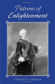 Patrons of Enlightenment by Edward G. Andrew