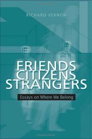 Cover of: Friends, Citizens, Strangers: Essays on Where We Belong