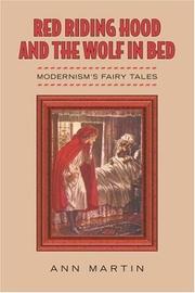 Cover of: Red Riding Hood and the Wolf in Bed: Modernisms Fairy Tales