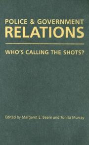 Cover of: Police and Government Relations by Tonita Murray