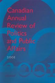 Cover of: Canadian Annual Review of Politics and Public Affairs, 2001 (Canadian Annual Review of Politics and Public Affairs)