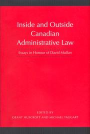 Cover of: Inside and Outside Canadian Administrative Law: Essays in Honour of David Mullan