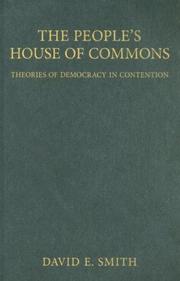 Cover of: The Peoples House of Commons: Theories of Democracy in Contention