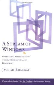 Cover of: A Stream of Windows: Unsettling Reflections on Trade, Immigration, and Democracy