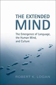 The extended mind by Robert K. Logan