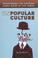 Cover of: Unpopular Culture