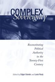 Cover of: Complex Sovereignty: Reconstituting Political Authority in the Twenty-First Century
