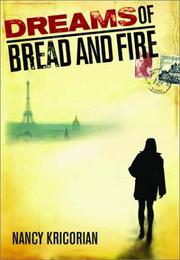 Cover of: Dreams of bread and fire: a novel