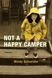 Not a Happy Camper by Mindy Schneider