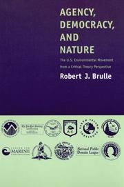 Cover of: Agency, Democracy, and Nature by Robert J. Brulle