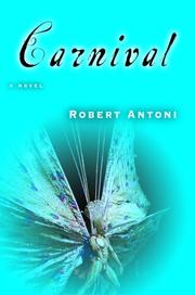 Cover of: Carnival by Robert Antoni