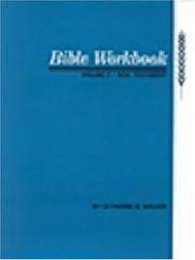 Cover of: Bible Workbook, Volume 2 -- New Testament by Catherine Walker