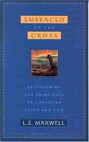 Cover of: Embraced by the Cross by L. E. Maxwell