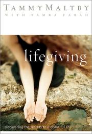 Cover of: Lifegiving | Tammy Maltby