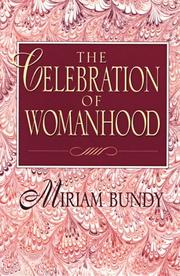 Cover of: The celebration of womanhood