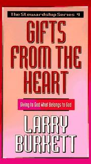 Cover of: Gifts from the heart: giving to God what belongs to God
