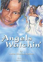 Cover of: Angels watchin' by A. Shelton Rollins