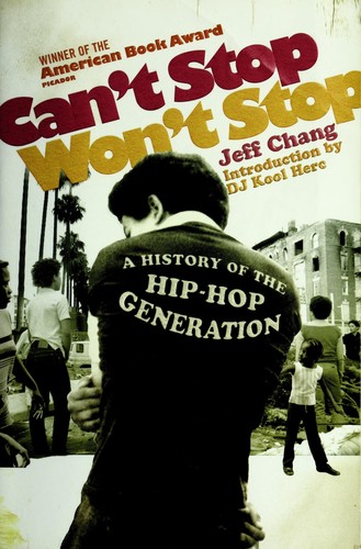 Can't stop, won't stop by Jeff Chang | Open Library